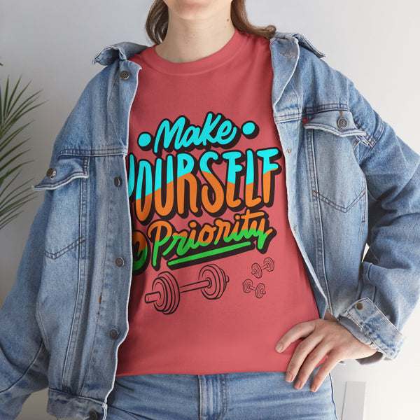 Make yourself a priority T-shirt, Gym T-shirt Heavy Cotton Tee, 8 colours, different sizes, Top Quality cotton, AU warehouse