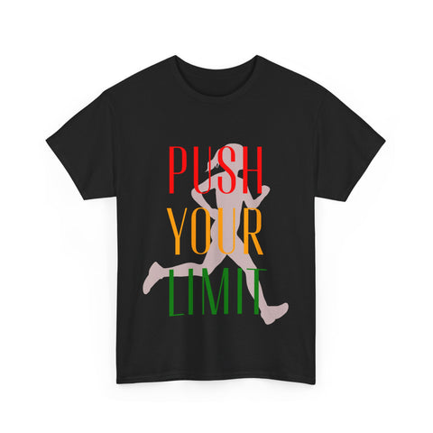 Runner T-Shirt, Running, Push your Limit Heavy Cotton Tee, 5 colours, USA/AUS/CAN Warehouse.