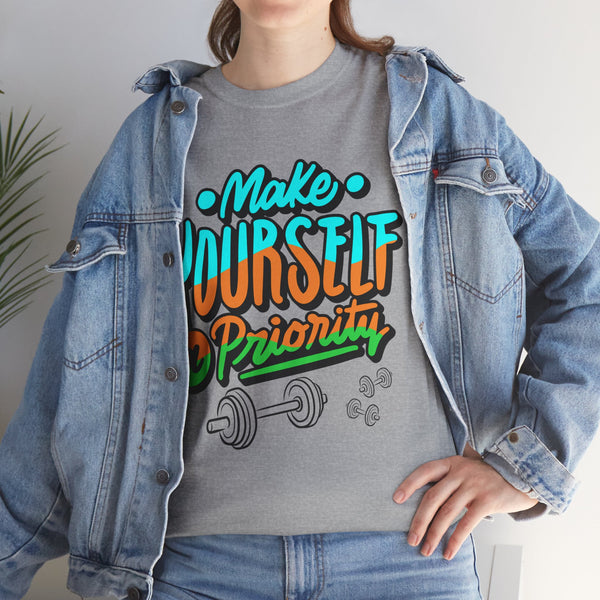 Make yourself a priority T-shirt, Gym T-shirt Heavy Cotton Tee, 8 colours, different sizes, Top Quality cotton, AU warehouse