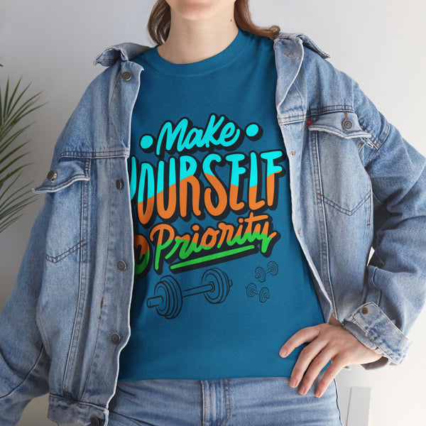 Make yourself a priority T-shirt, Gym T-shirt Heavy Cotton Tee, 8 colours, different sizes, Top Quality cotton, AU warehouse